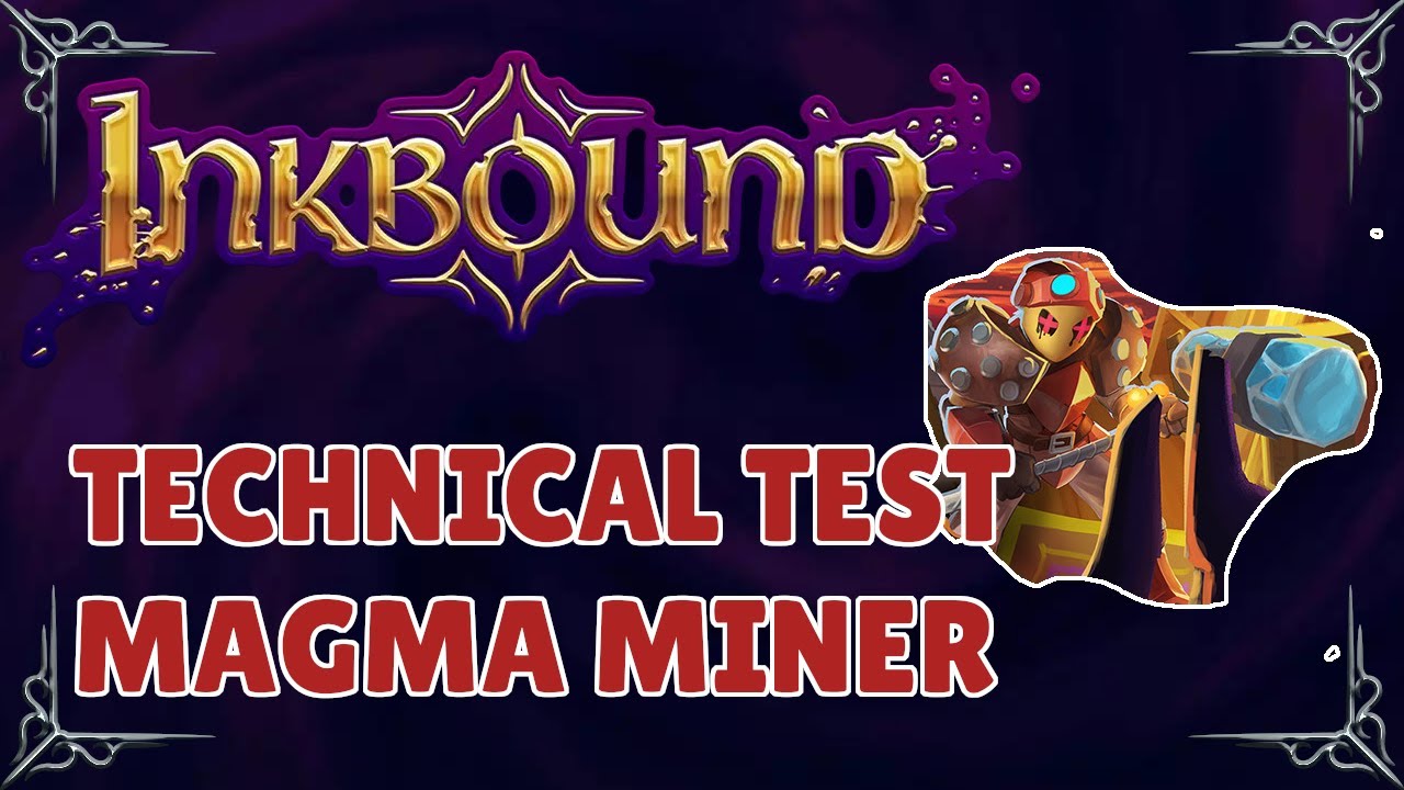Magma Miner | Inkbound Technical Test