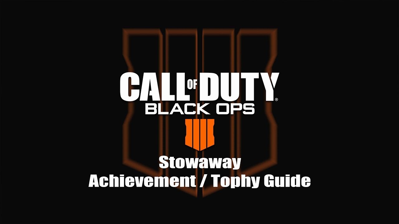 Black Ops 4 zombies - Stowaway - Achievement Guide