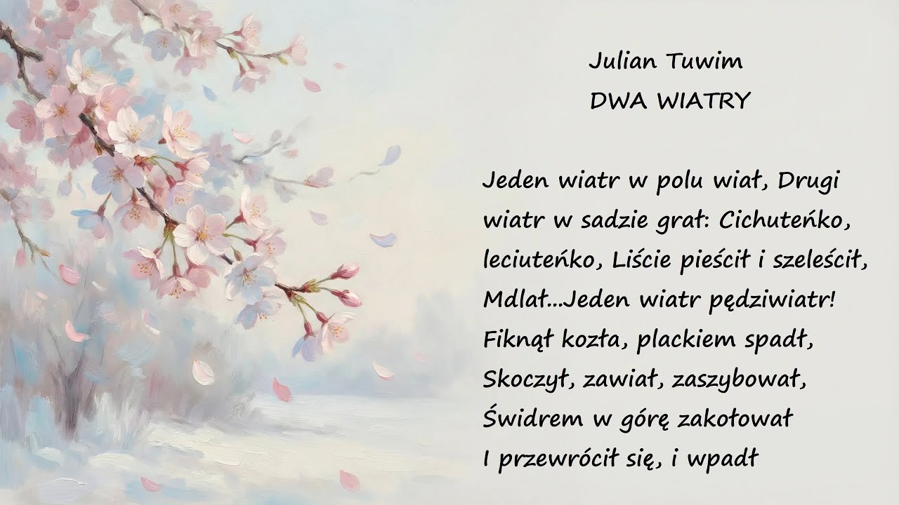 Dwa Wiatry Julian Tuwim Poezje Wiersze | Poezja Dla Duszy