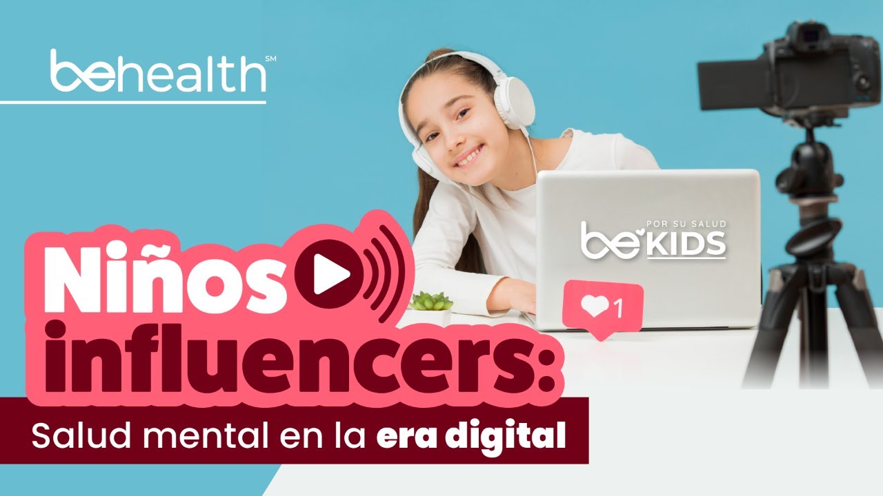 Niños Influencers: Salud mental en la era digital🤳🧠