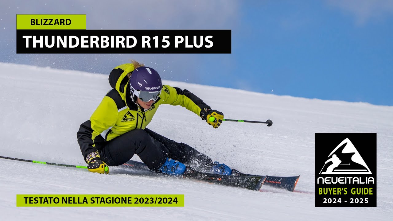 Blizzard Thunderbird r15 - NeveItalia - Ski Test - 2023/2024