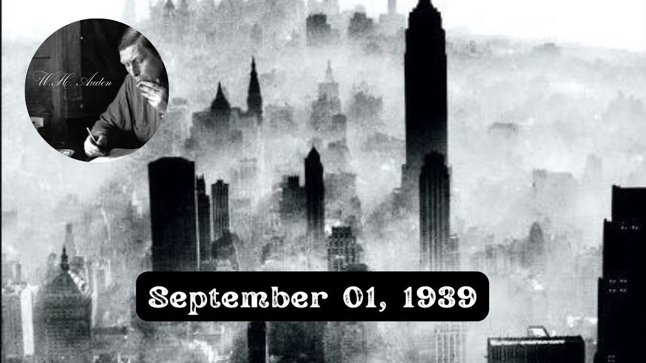 September 1st, 1939. W.H. Auden.  Read by Dylan Thomas.