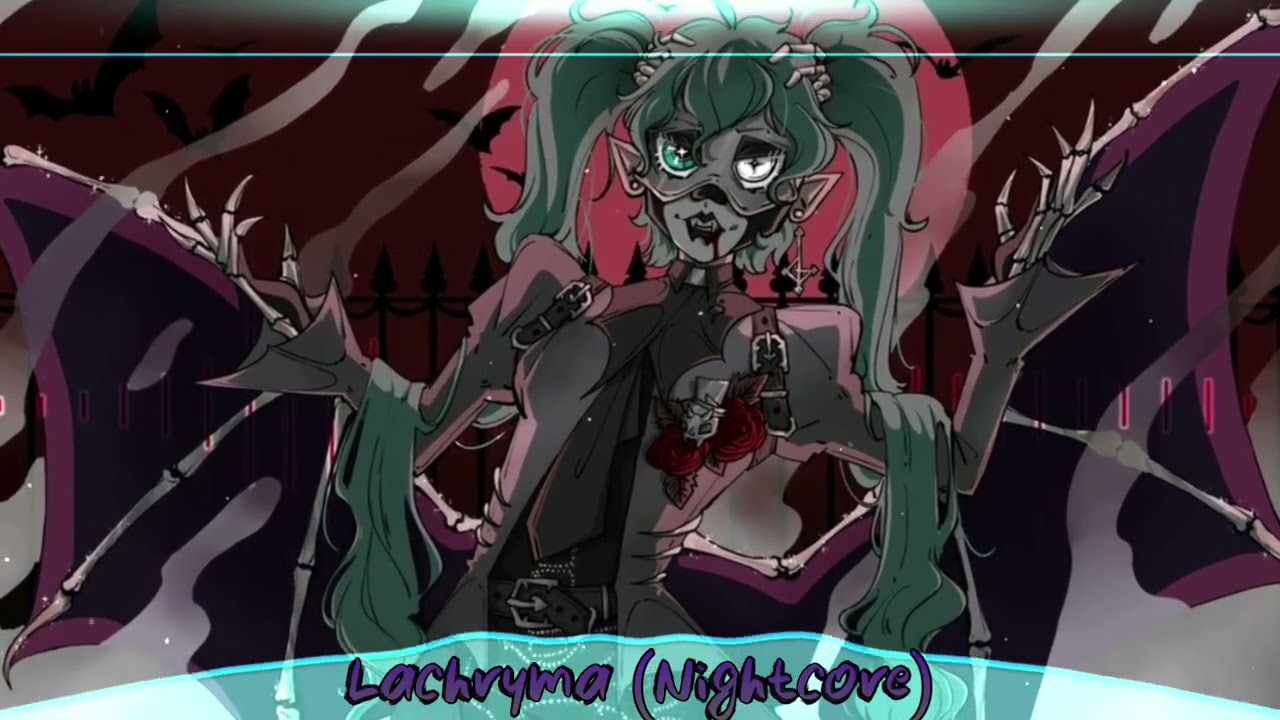 Lachryma (Nightcore)