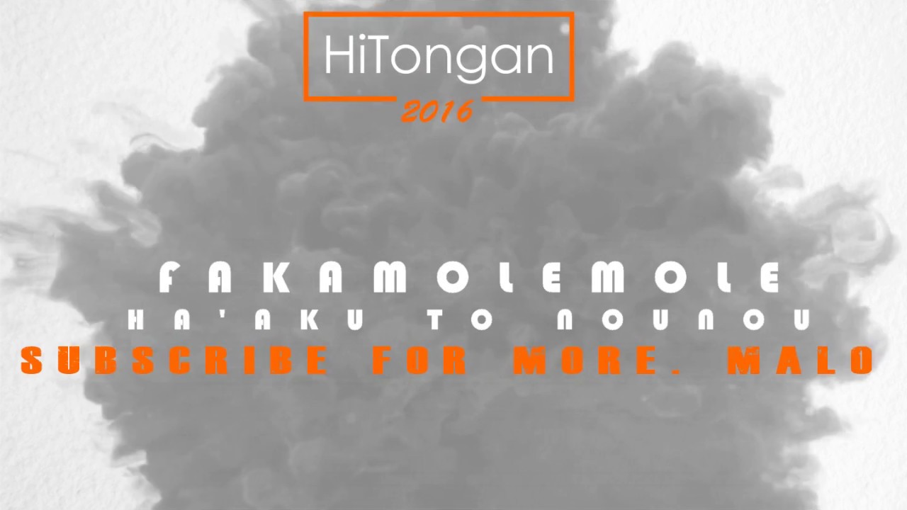 Tongan Top songs: Fakamolemole ha'aku to nounou