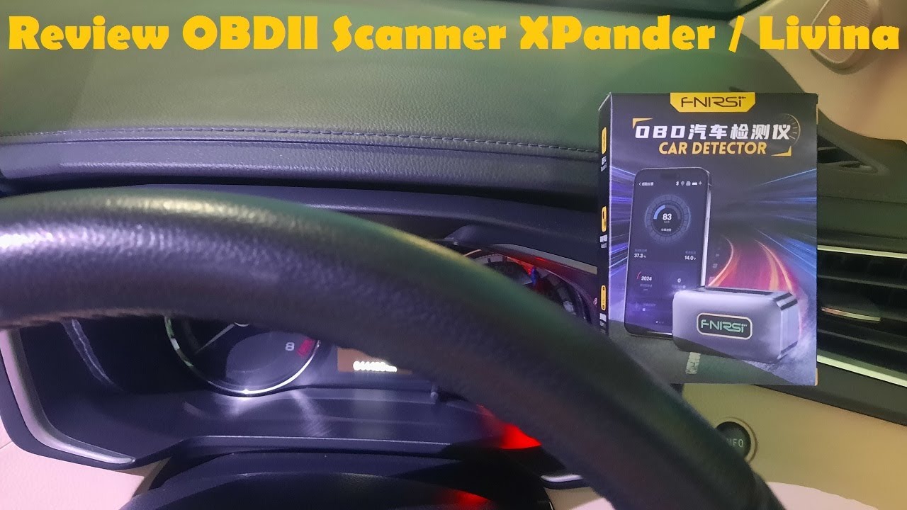 Review Lengkap OBDII Scanner XPander / Livina