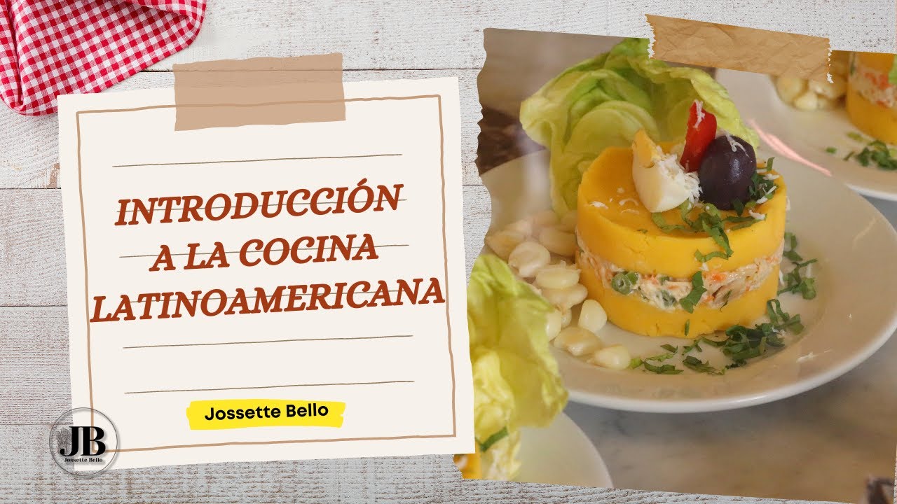 Introducci&oacute;n cocina latinoamericana