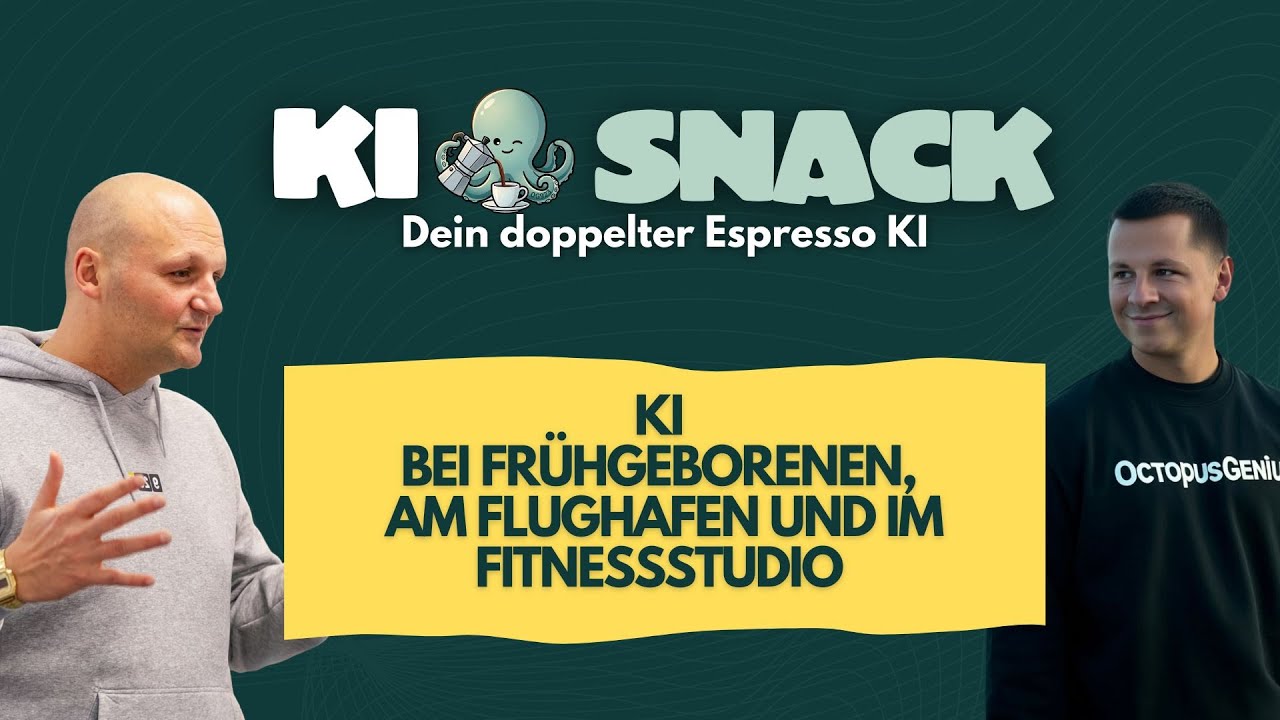 KI-Snack #21 - KI im Kreißsaal, am Flughafen und im Fitnessstudio