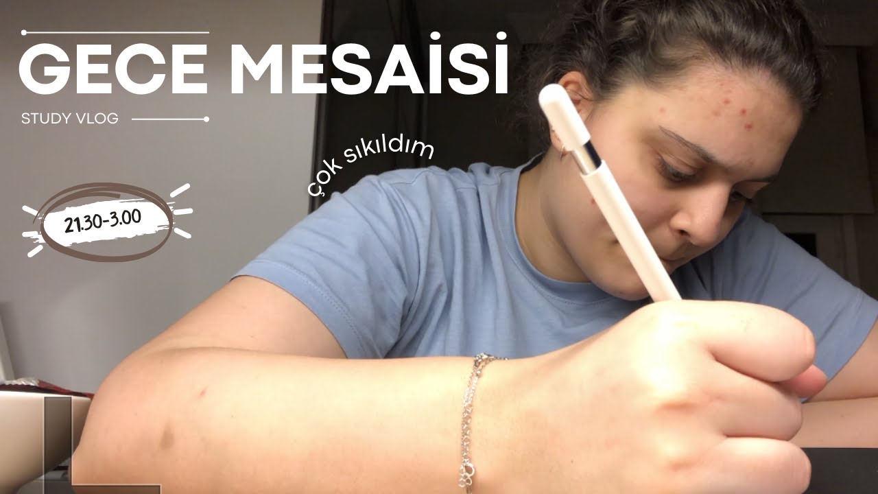 GECE MESAİSİ I matematik sınavına çalışıyoruz (study vlog 1)