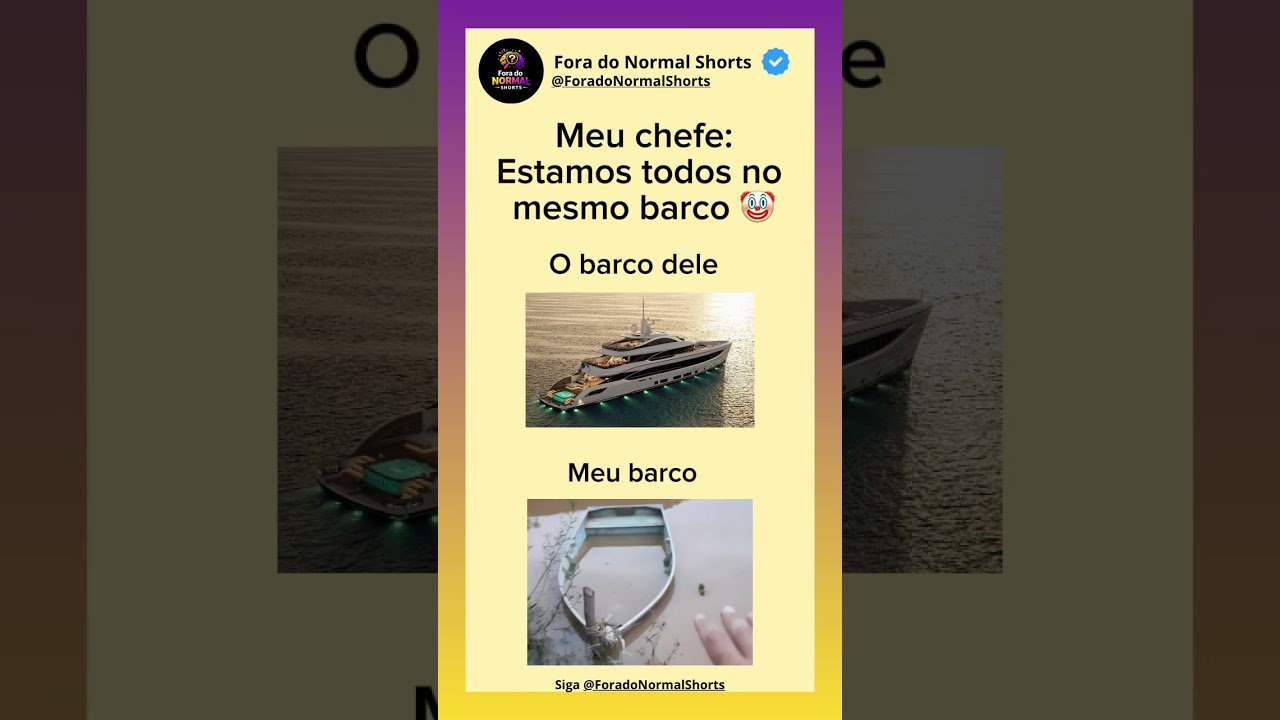 E o meu barco afundando 🙈 