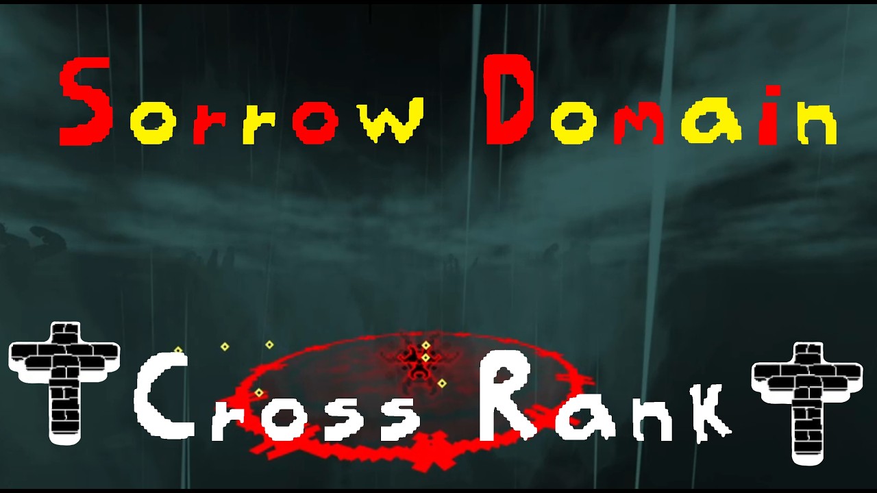 SORROW DOMAIN CROSS RANK WITH LYRICS | Grace