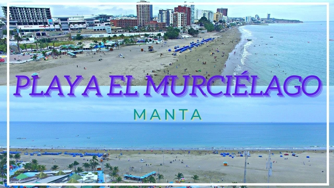 VUELO EN DRONE EN MANTA (ECUADOR)