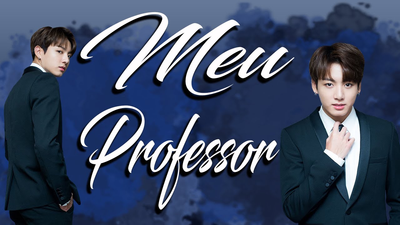 [Jeon Jungkook] Meu Professor || Ep.1