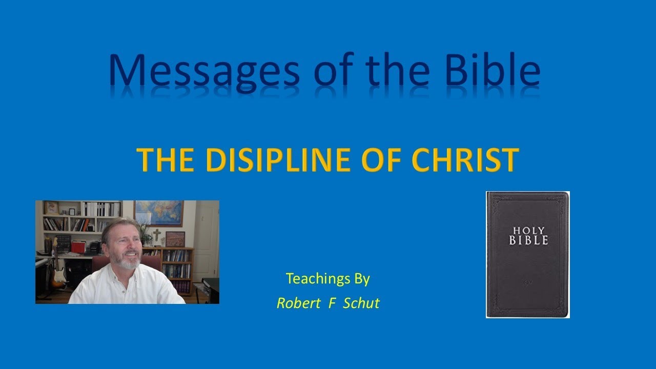 THE DISCIPLINE OF CHRIST