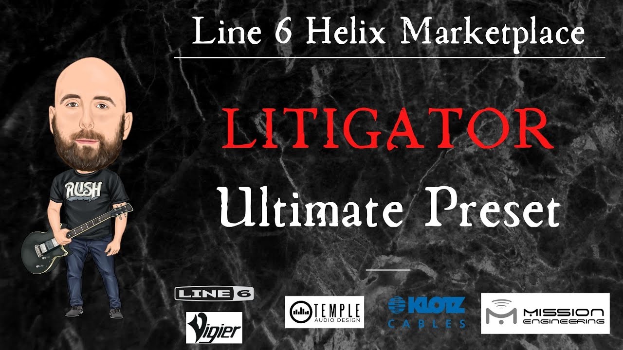 Line 6 Marketplace | Litigator Ultimate Preset