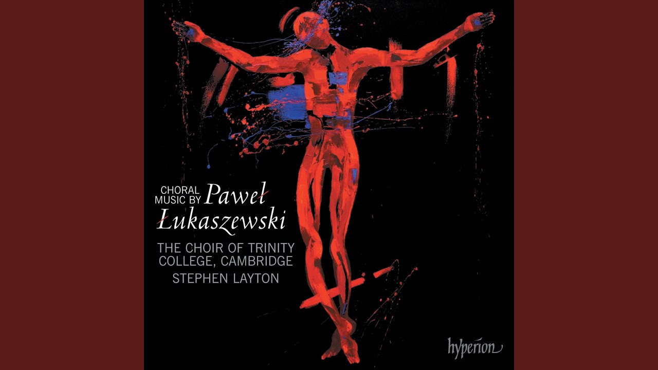 Łukaszewski: 2 Lenten Motets: II. Crucem tuam adoramus, Domine (1995)