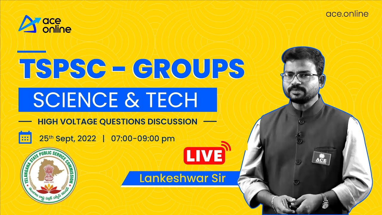 Science & Tech By Mr. Lankeshwar Rao Sir | TSPSC Group 1 Preparation TIPS | ACE Online Live
