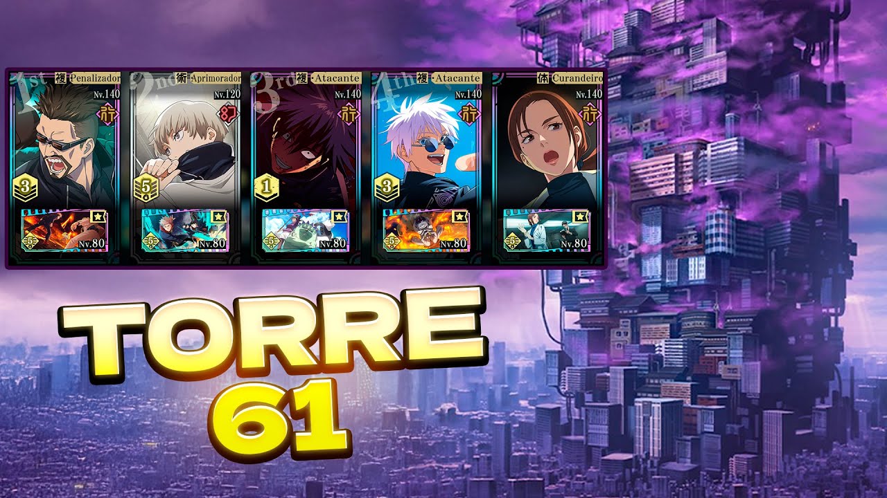 ANDAR 61 (TOWER) | Jujutsu Kaisen Phantom Parade