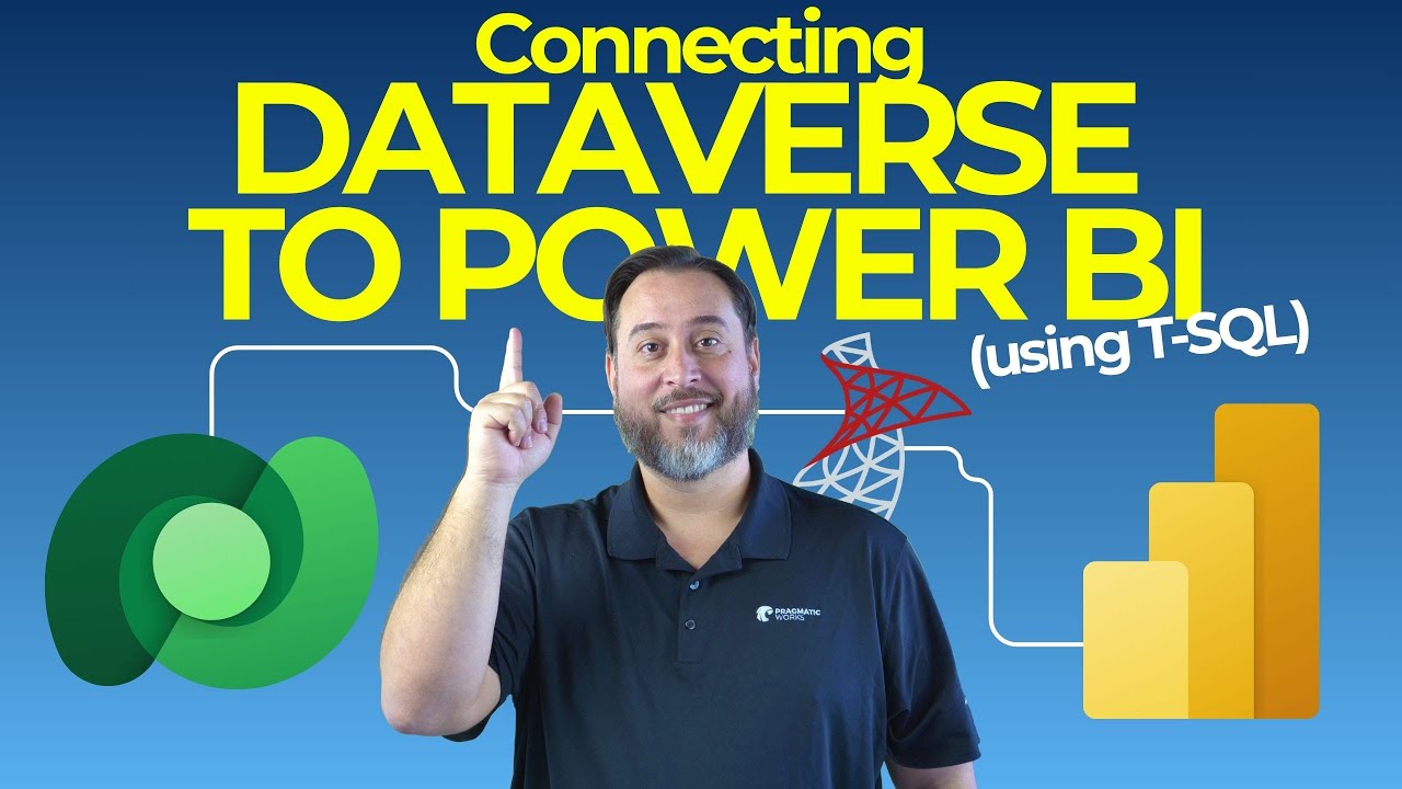 DirectQuery Demystified: Dataverse, Power BI, & T-SQL Explained!