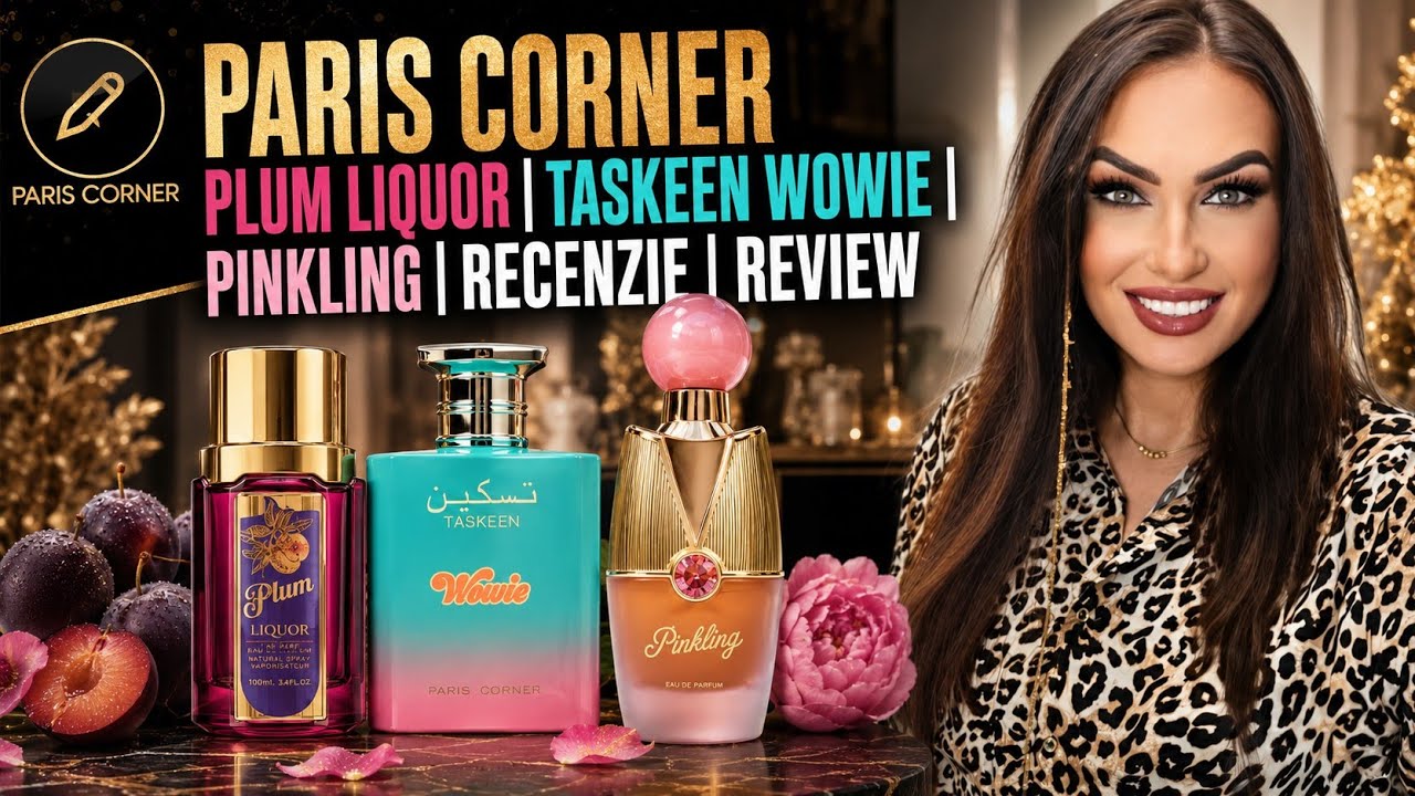 Paris Corner | Plum Liquor | Taskeen Wowie | Pinkling | Recenzie | Review 