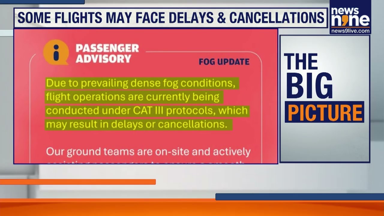 Dense Fog Grips Delhi-NCR: Flights Delayed, Over 100 Trains Running Late | News9