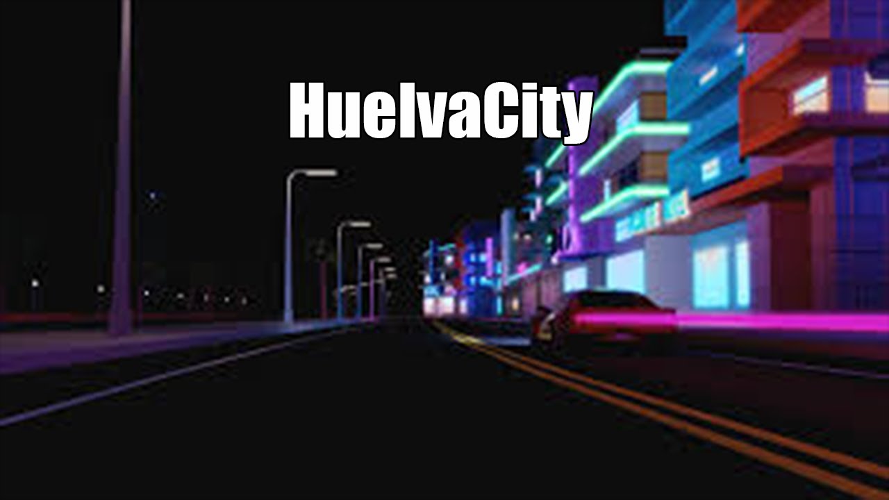 Trailer  HuelvaCity Roleplay l Servidor de rol espa&ntilde;ol SAMP 2019