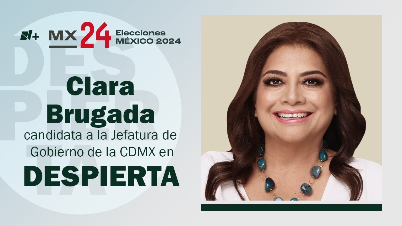 Clara Brugada, candidata a la Jefatura de Gobierno de CDMX, en entrevista exclusiva para Despierta