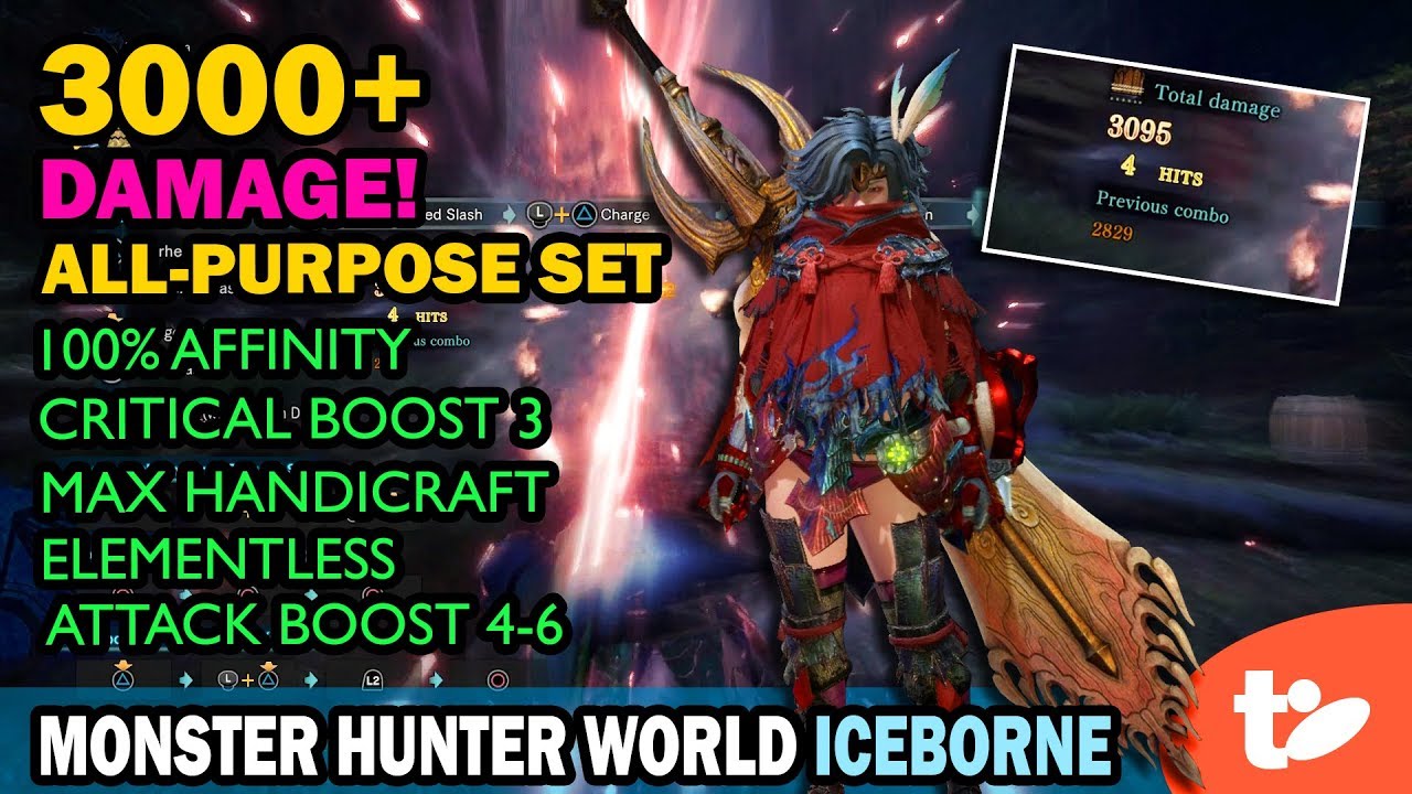 3,000+ Damage! 100% Affinity, Max Handicraft, Critical Elementless All-Purpose Set | Iceborne