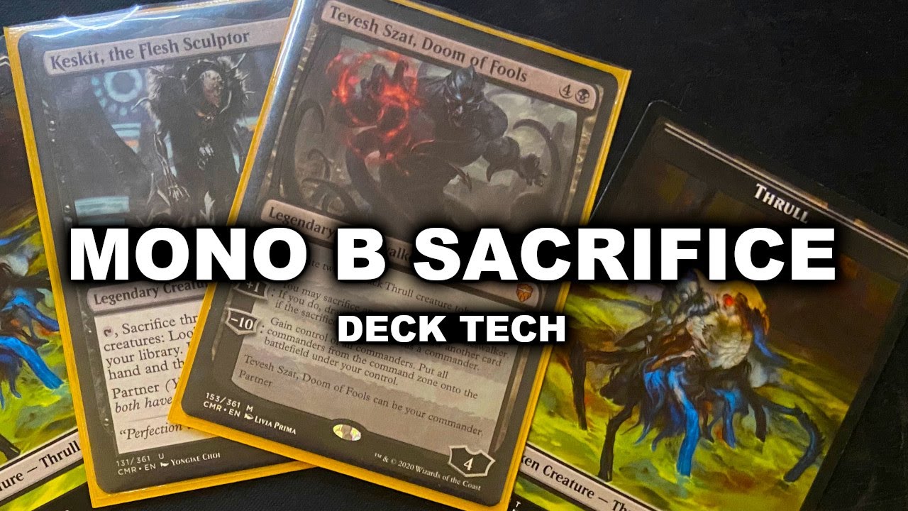 Mono Black EDH Deck Tech - Tevesh Keskit Partners - Mid Power 400$