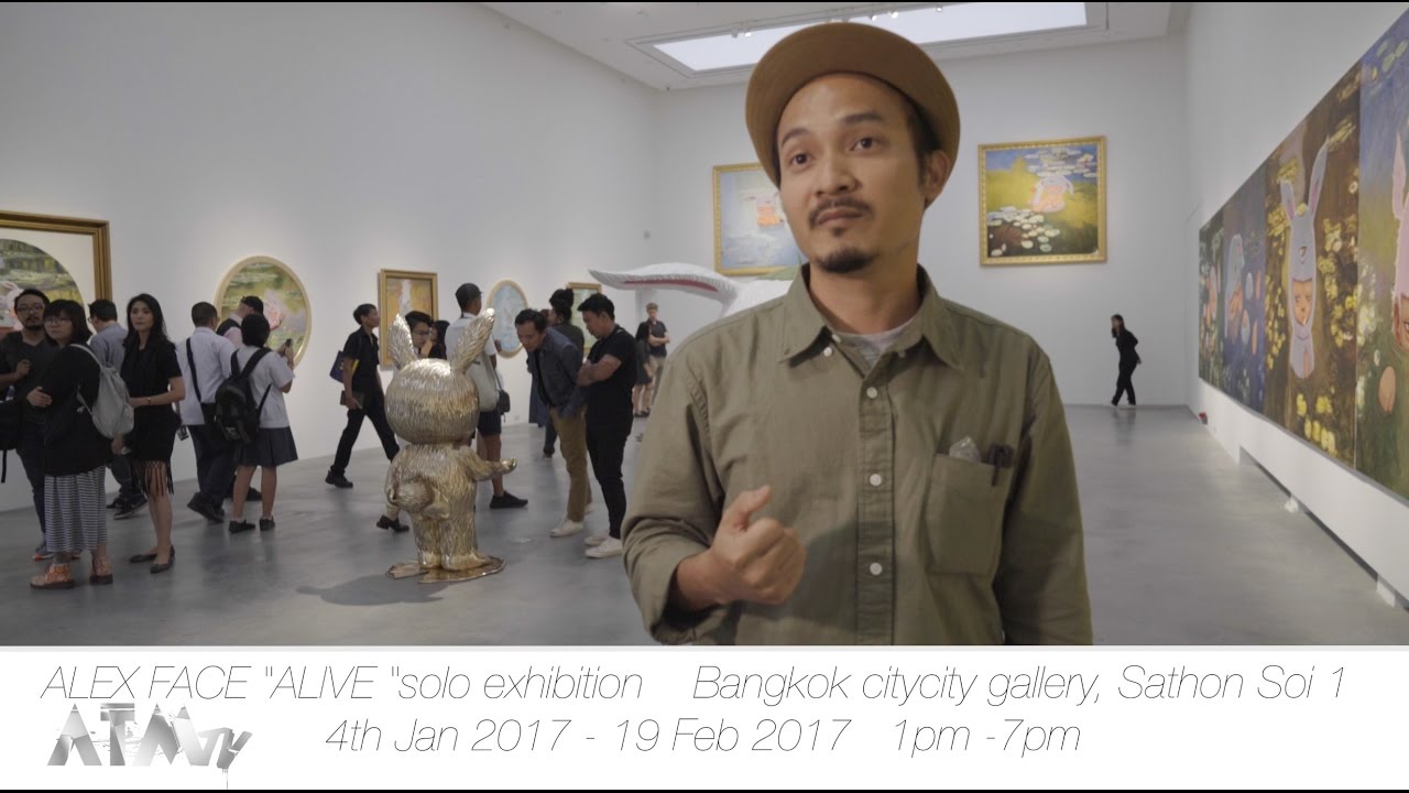ATM TV : Alex Face &lsquo;Alive&rsquo; Art Exhibition @ BANGKOK CITYCITY GALLERY