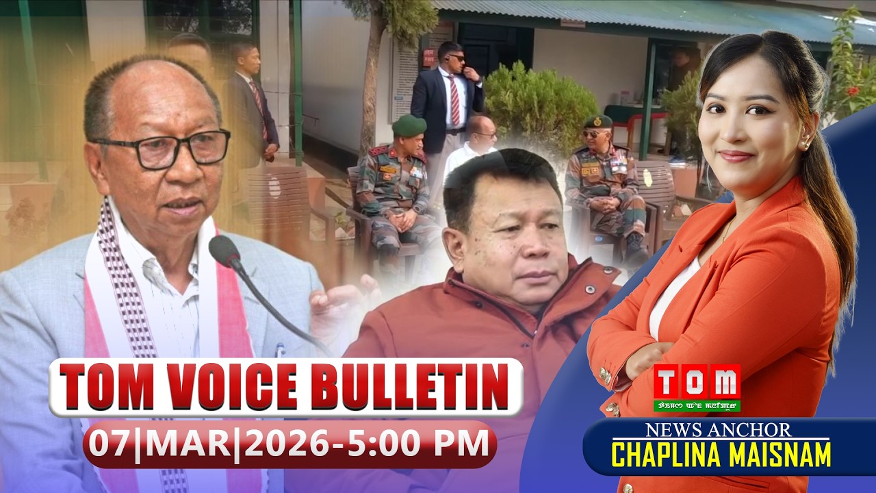 TOM TV - TOM VOICE BULLETIN || 7 MARCH 2026, 5:00 PM