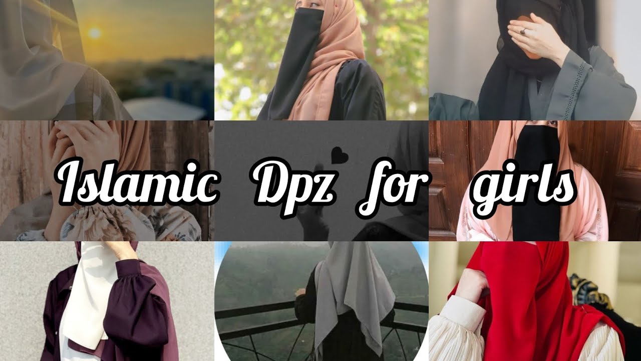 Best Islamic DPz for Girls | Muslim Girls Profile Pictures | Islamic WhatsApp & Instagram DPZ
