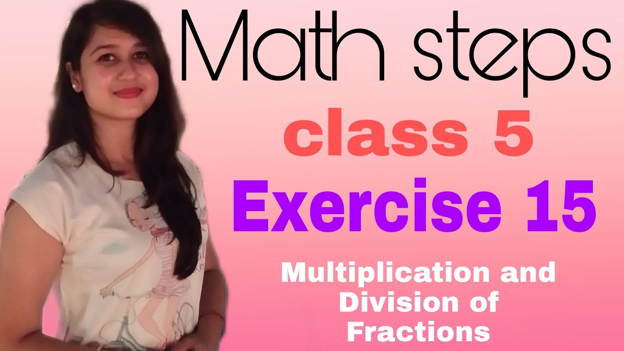 Math Steps 5 Exercise 15 (Q.1-Q.4)