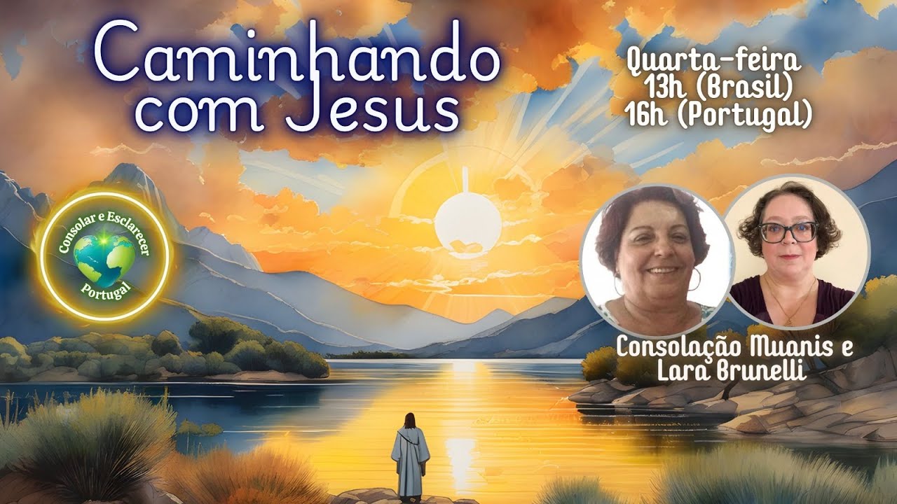 Caminhando com Jesus | Consolação Muanis e Lara Brunelli | 18.03.26