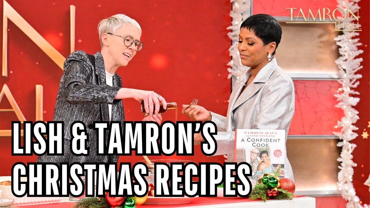 Chef Lish Steiling & Tamron Have Two Recipes Perfect to Start Your Christmas Morning!
