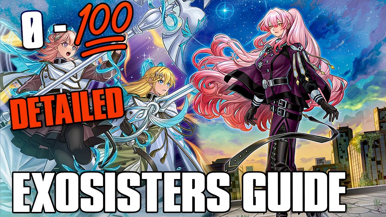 0-100 Exosister Deck Combos & How to Play Guide - Yugioh TCG