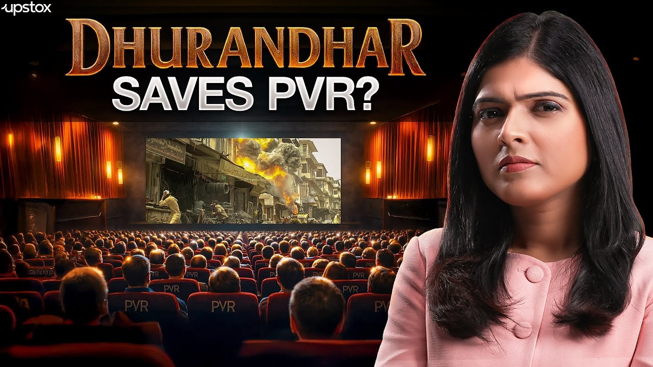 Can Dhurandhar&rsquo;s ₹400 Cr Run Move PVR Inox Stock? | Markets Today #131 | Upstox