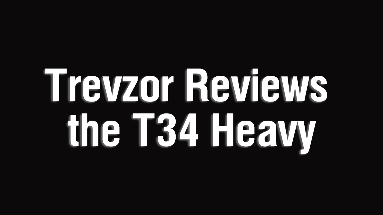 Trevzor Reviews the T34