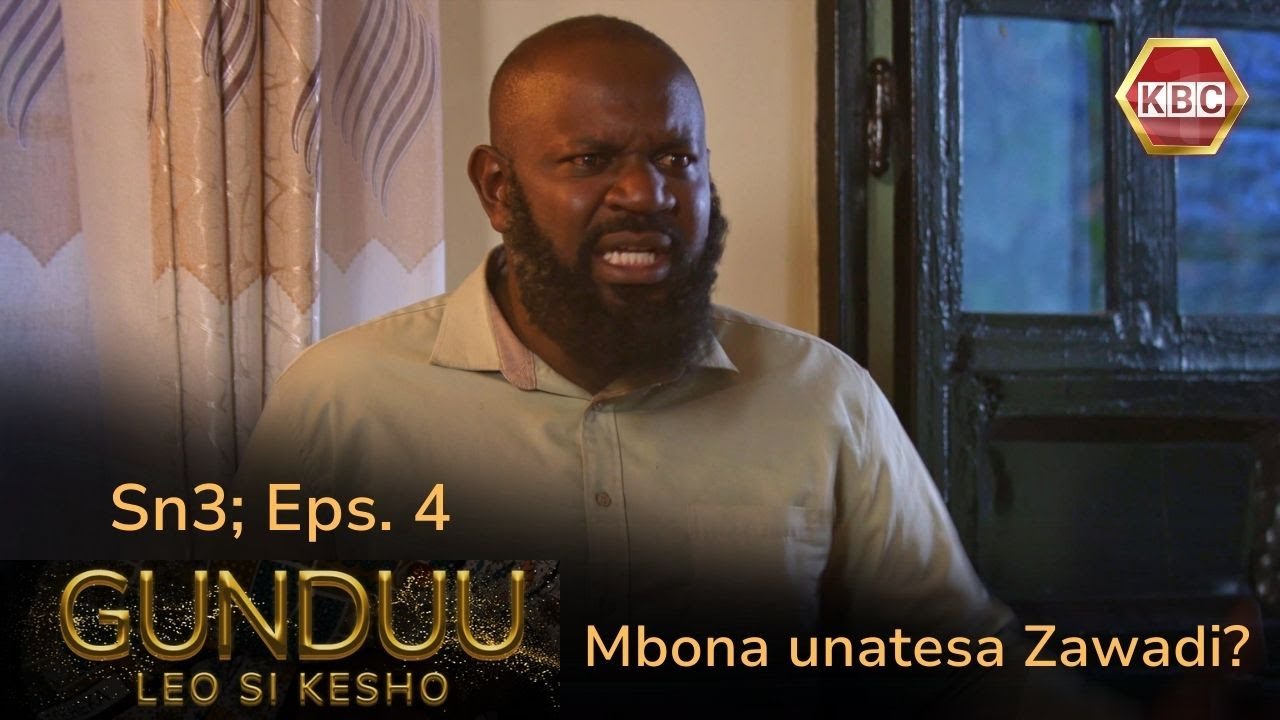 GUNDUU SN 3 EP 4: Mbona unatesa Zawadi?