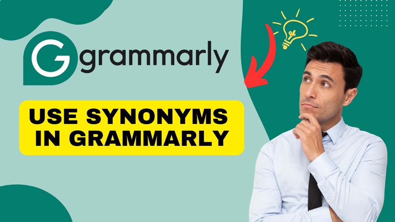 How to Use Synonyms in Grammarly 2024?