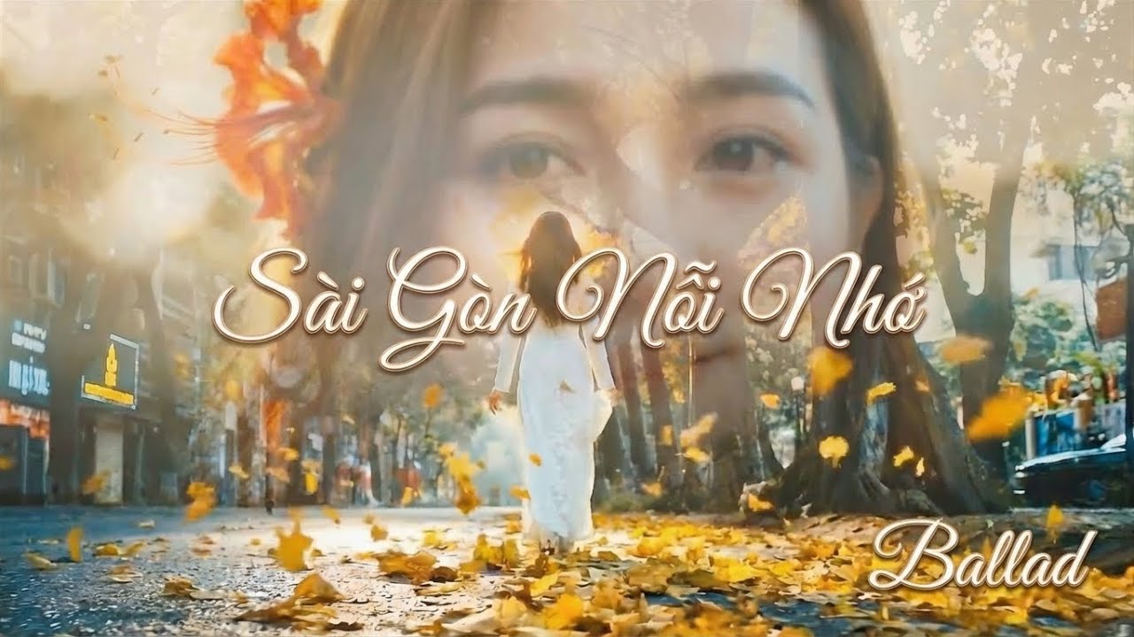 Sài Gòn Nỗi Nhớ