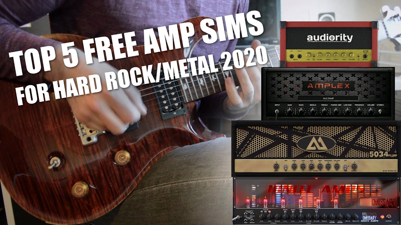 Top 5 Best Free Amp Sims of 2020 for Metal/Hard Rock - Nalex Amplex, Ignite Emissary, Amped Roots...