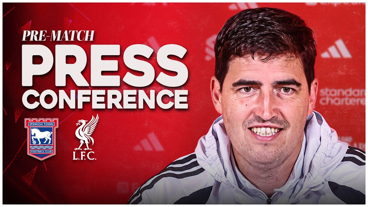 Ipswich - Liverpool | Conferința de presă de dinaintea meciului a lui Andoni Iraola