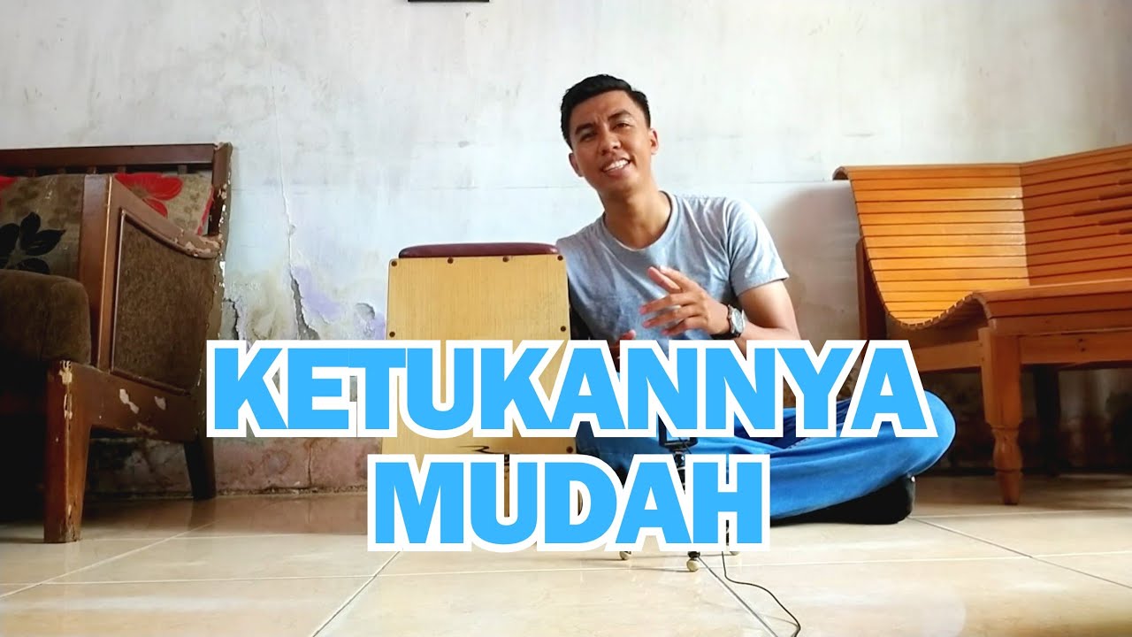 Cara Mudah Bermain Cajon Ketukan Dangdut buat Pemula by Timotius Asbanu