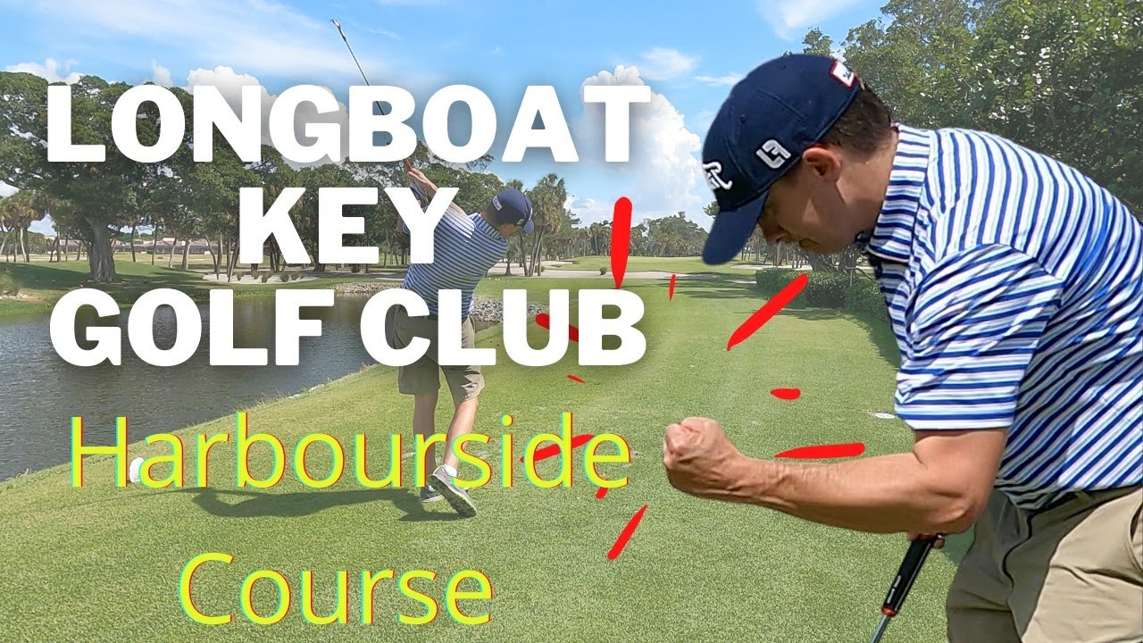 Longboat Key Harbourside Golf