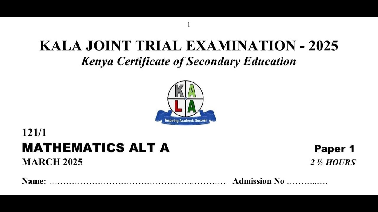 KALA JOINT MATHS PAPER 1, SECTION 2