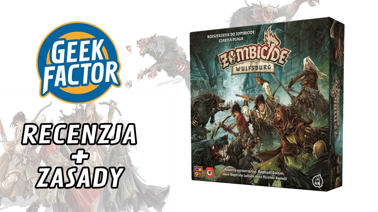 ZOMBICIDE: WULFSBURG - Recenzja i Zasady