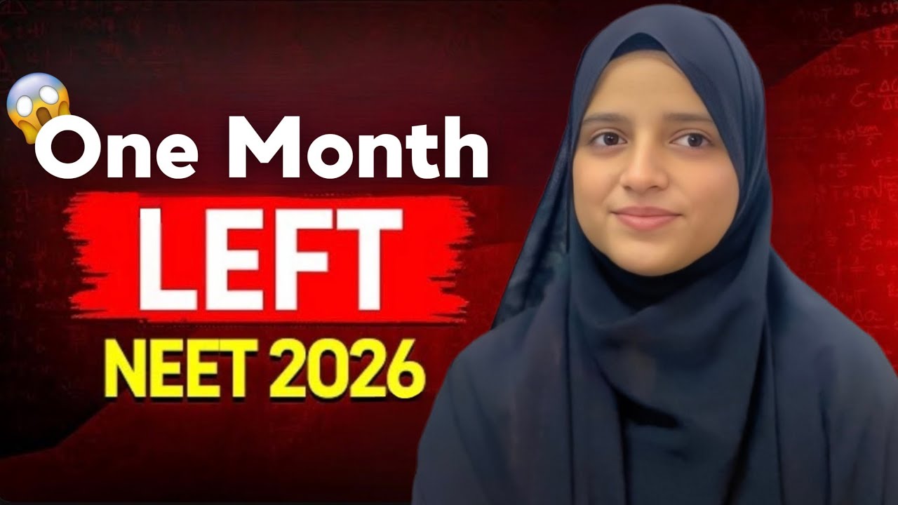 Only 1 month left for NEET!! Do this to crack it💯