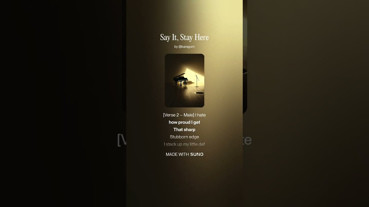 Say It, Stay Here