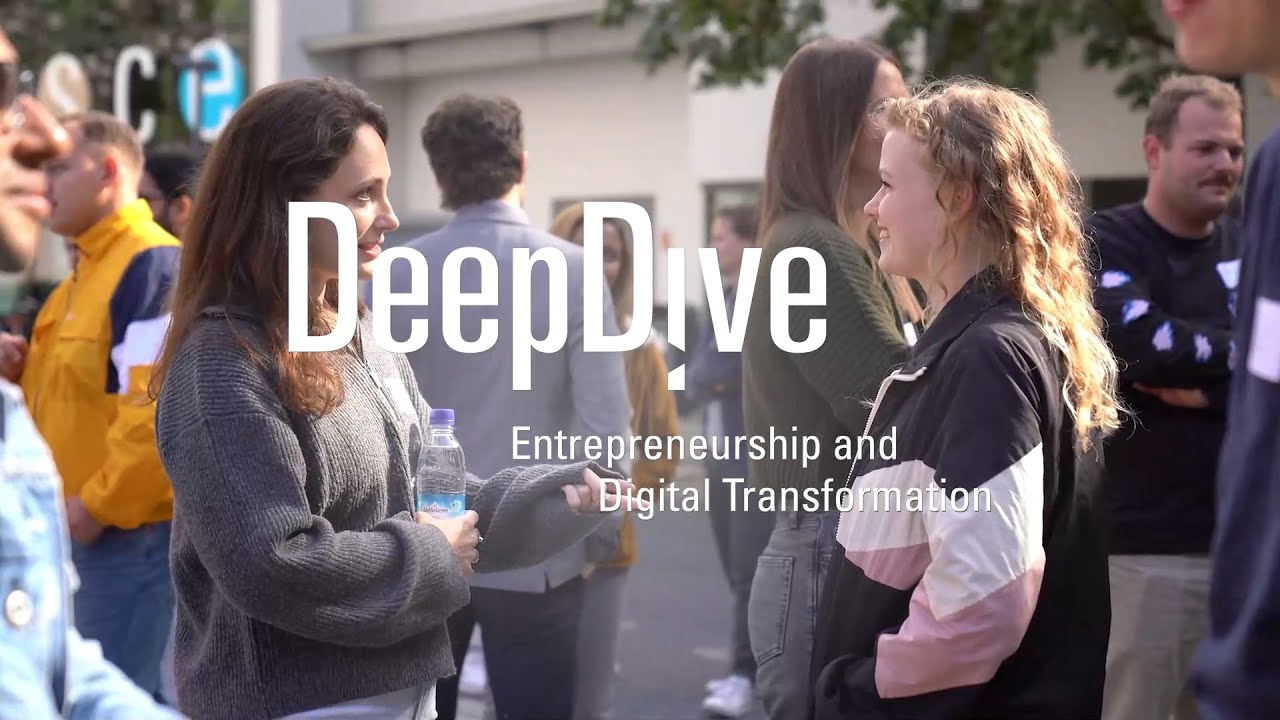 Why YOU should apply for the DeepDive Master 'Entrepreneurship and Digital Transformation'