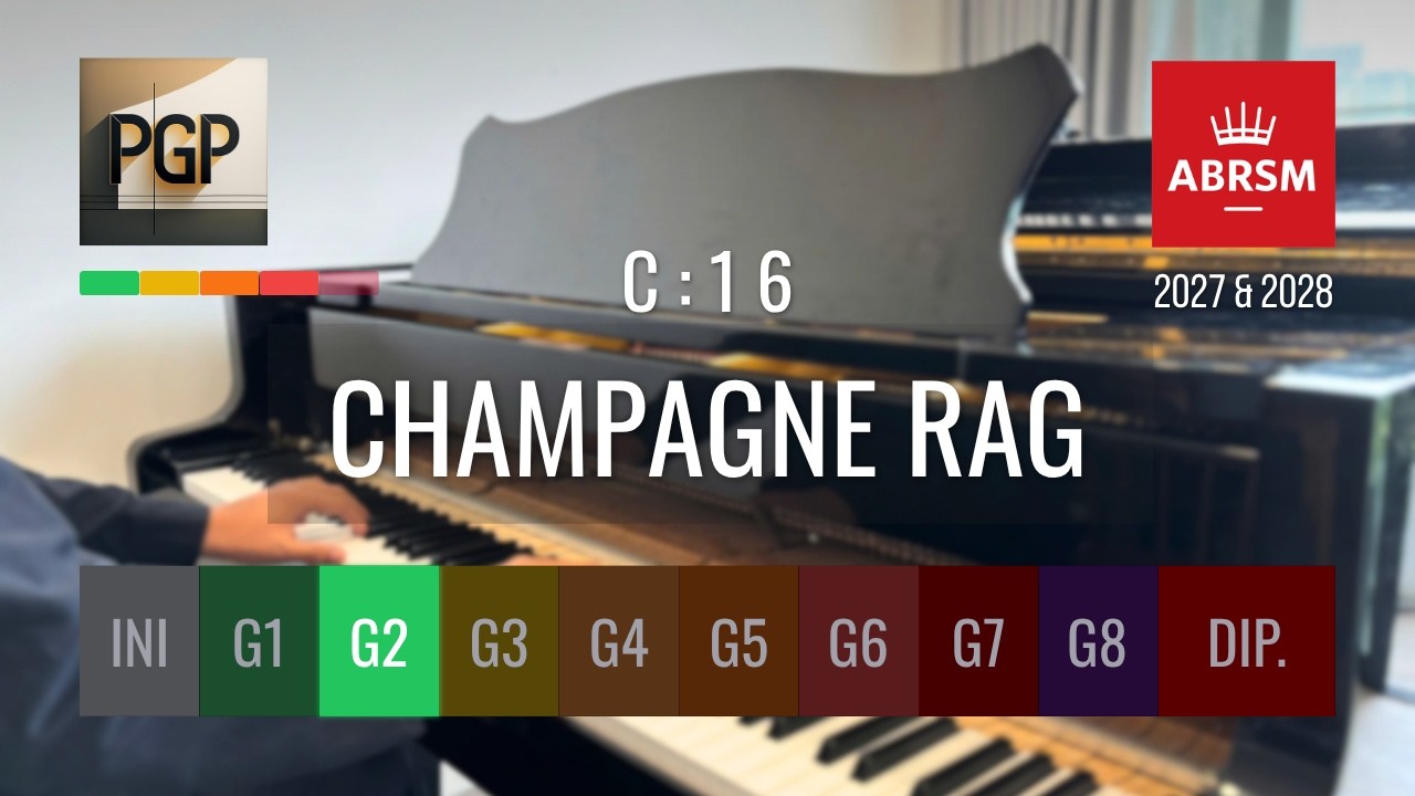 CHAMPAGNE RAG by Pam Wedgwood | ABRSM 2025 & 2026 Grade 2 C16 Piano Tutorial